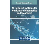 Ai-powered Systems for Healthcare Diagnostics and Treatment