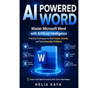 AI Powered Word: Master Microsoft Word with Artificial Intelligence