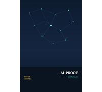 AI-Proof: 90 Days to a Job Robots Can't Take
