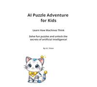 AI Puzzle Adventure for Kids: Learn How Machines Think (Learning with Milo)