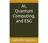 AI, Quantum Computing, and ESG: The Next Frontier for Quantitative Finance: from Research Breakthroughs to Institutional Practice