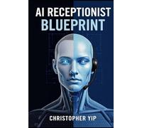 AI receptionist: How to Build, Launch, and Scale a Profitable AI Phone Assistant Business