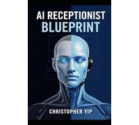 AI receptionist: How to Build, Launch, and Scale a Profitable AI Phone Assistant Business