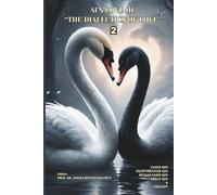 AI’s Love III: “THE DIALECTICS OF LOVE” 2