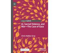 AI, Sacred Violence, and War-The Case of Gaza