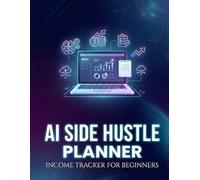 AI side hustle planner and income tracker for beginners