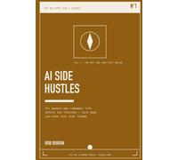 AI Side Hustles for People Who Remember Life Before the Internet: The No-Hype Gen X Guide to Turning What You Already Know into Retirement Income