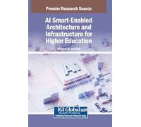 AI Smart-Enabled Architecture and Infrastructure for Higher Education