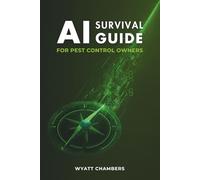 AI Survival Guide for Pest Control Owners