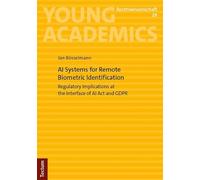 AI Systems for Remote Biometric Identification: Regulatory Implications at the Interface of AI Act and GDPR: 29