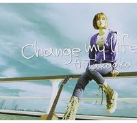 Ai Takaoka - Change My Life [Import]