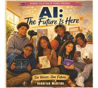 AI: The Future is Here