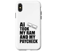 AI tomó mi RAM y mi Cheque de Pago Humor tecnológico Divertido Carcasa para iPhone X/XS