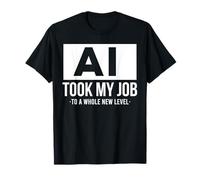 AI took my job funny artificial intelligence ai shirt Camiseta