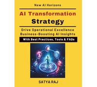 AI Transformation Strategy: Business adoption of AI | Strategic AI implementation | Innovation with AI Technologies | Ethical AI Practices | AI for Operational Efficiency | Cross-Industry AI Insights