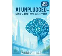 AI Unplugged - Ethics, Emotions & Empathy