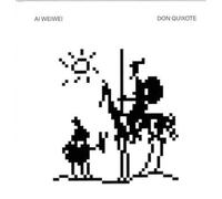 AI WEI WEI. DON QUIXOTE