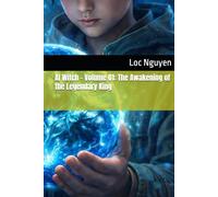 AI Witch - Volume 01: The Awakening of the Legendary King