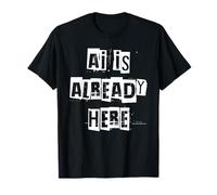 Ai ya está aquí Camiseta