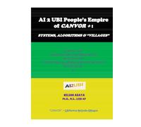 AI2UBI People's Empire of CANVOR+: Systems, Algorithms & "Villages"