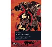 Aiace-Elettra (BUR Classici greci e latini)