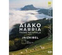 Aiako Harria Parke Naturala Eta Jaizkibel