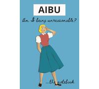 AIBU Am I Being Unreasonable? ...notes: Fun notebook for women | 100 pages | Is it just me? | Retro notebook design
