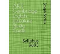 AICE Cambridge English Literature Study Guide: Syllabus 9695
