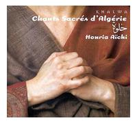 Aichi Houria - Sacred Songs from Algeria