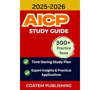 AICP STUDY GUIDE 2025-2026: Your Path to Certification with Over 300 Practice Questions and Expert Tips.
