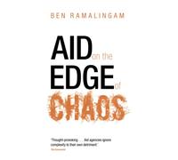AID ON EDGE OF CHAOS P: Rethinking International Cooperation in a Complex World