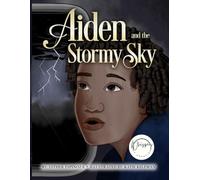 Aiden and the Stormy Sky (Whispers of Creation)