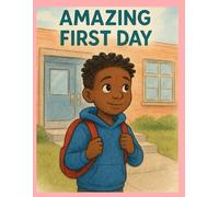 Aiden's Amazing First Day