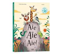 AÏE AÏE AÏE ! (Les albums auzou)