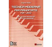 Aiello Virginio - Tecnica Moderna Per Pianoforte Pop/Jazz