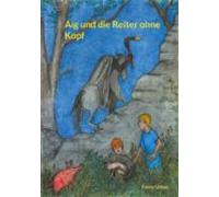 Aig Und Die Reiter Ohne Kopf (ebook)