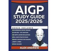 AIGP Study Guide 2025/2026: Complete Full-Length Question and Answer Study Guide for AI Governance, Risk Management, Ethics, Compliance, and ... Every Subject: Study Guides for Success)