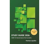 AIGP Study guide 2026: AI Governance from scratch.