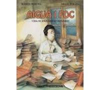 Aigua I Foc. Vida De Joan Salvat-papasseit