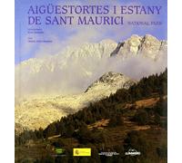 Aigüestortes i estany de Sant Maurici. Parque Nacional: 1 (General)