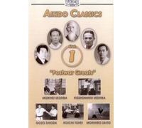 Aikido Classics Vol.1 Postwar Greats by Morihei Ueshiba