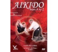 Aikido from A to Z Jo