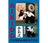 Aikido Fundamentos (LIBROS TECNICOS DE DEPORTE)