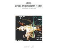 Aikido: Método de Movimientos Fluidos