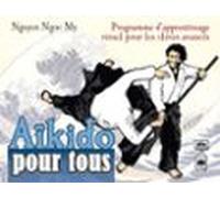 Aïkido Pour Tous - Volume 3 (ebook)