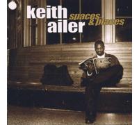 Ailer Keith - Spaces & Places