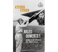 Ailes ouvertes: Carnet d'une aviatrice des années folles (Points Aventure)