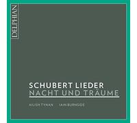 Ailish Tynan - Nacht Und Träume: Schubert Lieder