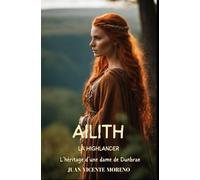 AILITH LA HIGHLANDER: L´héritage d´une dame de Dunbrae