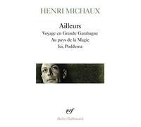 Ailleurs: Voyage en Grande Garabagne, au pays de la magie ici, Poddema: A32362 (Poesie/Gallimard)